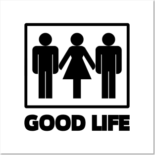 Good Life Posters and Art